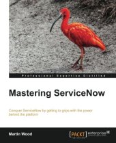 book Mastering ServiceNow Administration