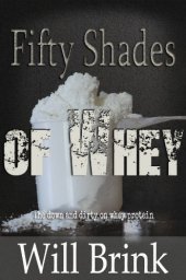 book Fifty Shades of Whey