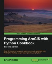 book Programming ArcGIS with Python Cookbook