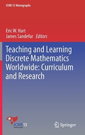 book Teaching and Learning Discrete Mathematics Worldwide: Curriculum and Research