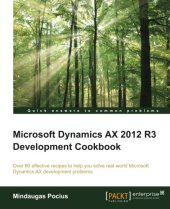 book Microsoft Dynamics AX 2012 R3 Development Cookbook