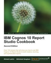 book IBM Cognos 10 Report Studio Cookbook, Second Edition