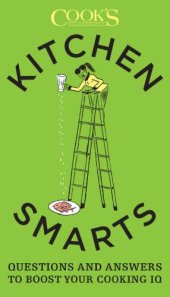 book Kitchen Smarts: Questions and Answers to Boost Your Cooking IQ