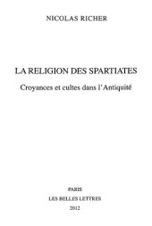 book La religion des Spartiates: croyances et cultes dans l’Antiquité