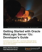 book Getting Started with Oracle WebLogic Server 12c: Developer’s Guide