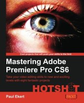 book Mastering Adobe Premiere Pro CS6 Hotshot