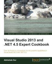 book Visual Studio 2013 and .NET 4.5 Expert Cookbook