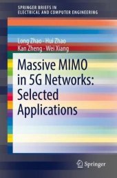 book Massive MIMO in 5G Networks: Selected Applications