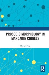 book Prosodic Morphology in Mandarin Chinese