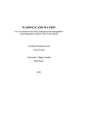 book Warwick and Wavrin: Two case studies on the literary background and propaganda of Anglo-Burgundian relations in the Yorkist period