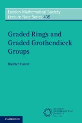 book Graded Rings and Graded Grothendieck Groups