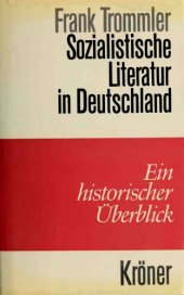 book Sozialistische Literatur in Deutschland. Ein historischer Überblick