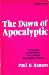 book The Dawn of the Apocalyptic  (Revised edition)