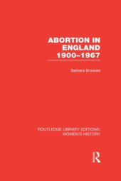 book Abortion in England, 1900–1967