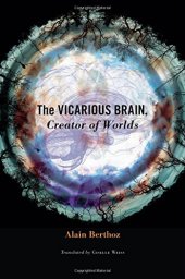 book The Vicarious Brain, Creator of Worlds