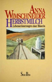 book Herbstmilch. Lebenserinnerungen einer Bäuerin