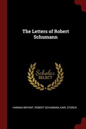 book Letters of Robert Schumann