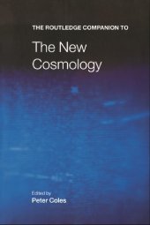 book The Routledge Companion to the New Cosmology