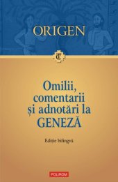 book Omilii și adnotări la Geneză