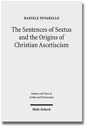 book The Sentences of Sextus and the Origins of Christian Ascetiscism