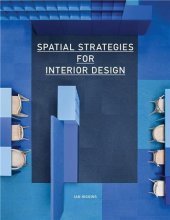 book Spatial Strategies for Interior Design