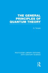 book The General Principles of Quantum Theory