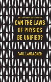 book Can the Laws of Physics Be Unified?