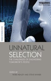 book Unnatural Selection: The Challenges of Engineering Tomorrow’s People