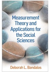 book Measurement Theory and Applications for the Social Sciences