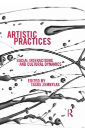 book Artistic Practices: Social Interactions and Cultural Dynamics