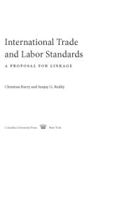 book International Trade and Labor Standards: A Proposal for Linkage