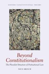 book Beyond Constitutionalism: The Pluralist Structure of Postnational Law