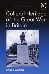 book Cultural Heritage of the Great War in Britain