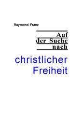 book In Search of Christian Freedom Auf der Suche nach christlicher Freiheit