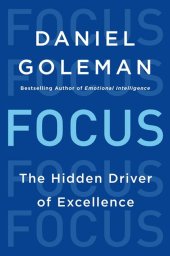 book Focus: the hidden driver of excellence