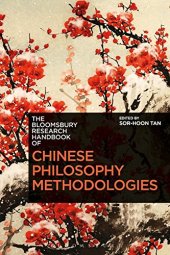 book The Bloomsbury Research Handbook of Chinese Philosophy Methodologies