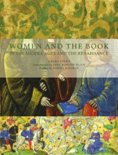 book Women and the book in the Middle Ages and the Renaissance