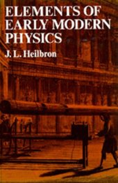 book Elements of Early Modern Physics