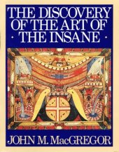 book The Discovery of the Art of the Insane