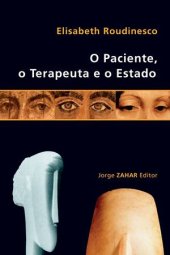 book O paciente, o terapeuta e o estado