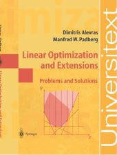 book Linear Optimization and Extensions: Problems and Solutions