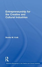 book Entrepreneurship for the Creative and Cultural Industries