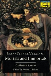 book Mortals and Immortals. Collected Essays