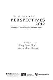 book Singapore Perspectives 2012: Singapore Inclusive: Bridging Divides