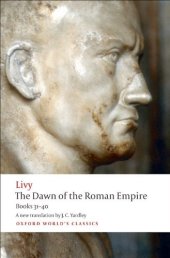 book The Dawn of the Roman Empire: Books 31-40