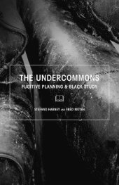 book The Undercommons: Fugitive Planning & Black Study