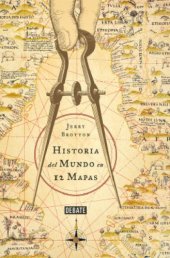 book Historia del Mundo en 12 Mapas