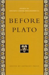 book Essays in Ancient Greek Philosophy: Before Plato