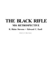 book The Black Rifle - M16 Retrospective