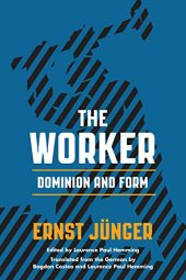 book The Worker: Dominion and Form